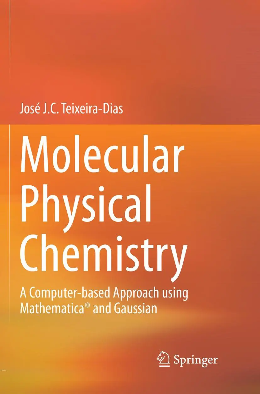 Cover: 9783319822655 | Molecular Physical Chemistry | José J. C. Teixeira-Dias | Taschenbuch