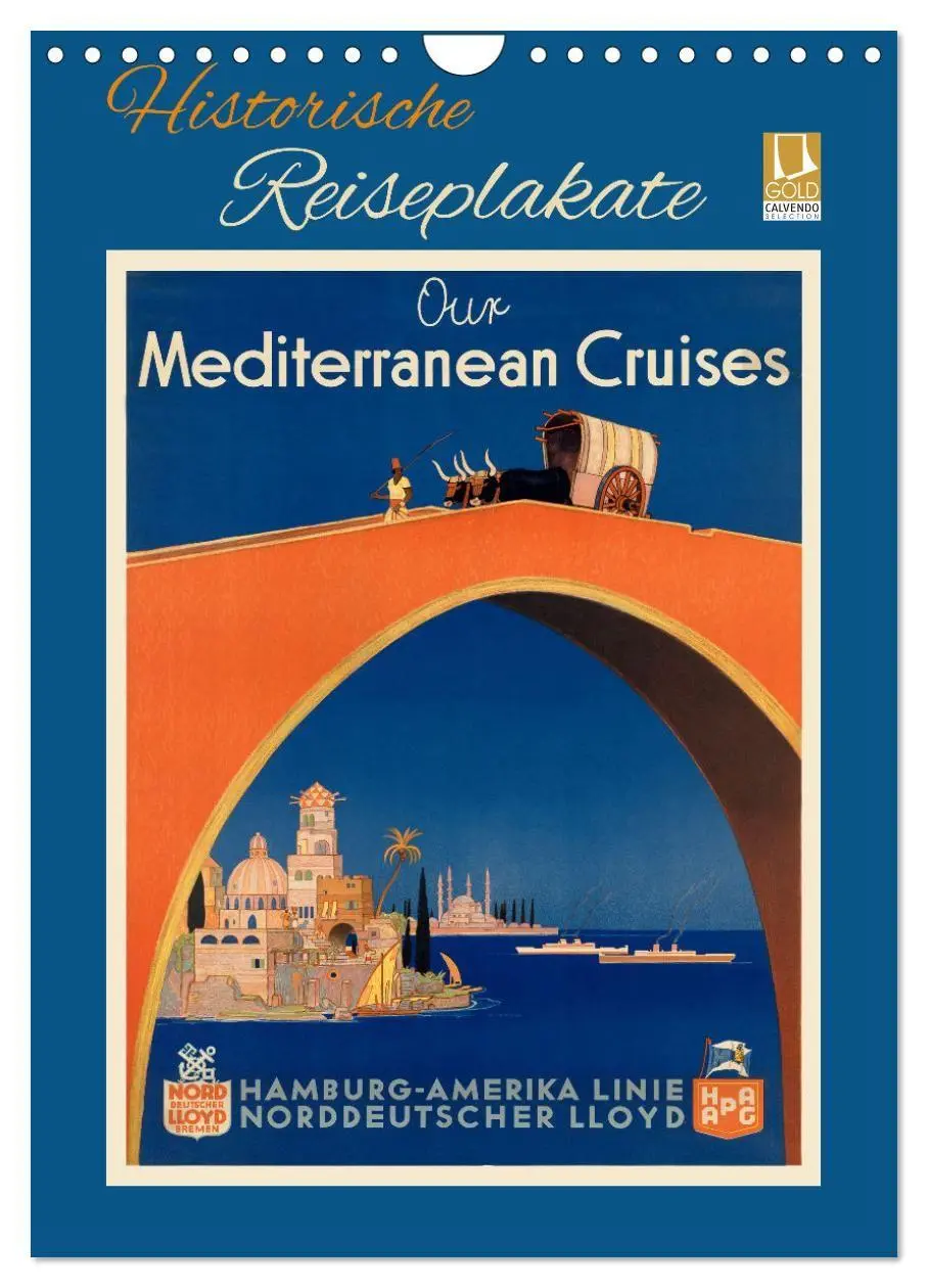 Cover: 9783569542655 | Historische Reiseplakate (Wandkalender 2027 DIN A4 hoch), CALVENDO...