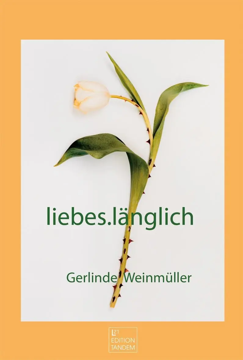 Cover: 9783902932655 | liebes.länglich | Gerlinde Weinmüller | Buch | Gebunden | Deutsch