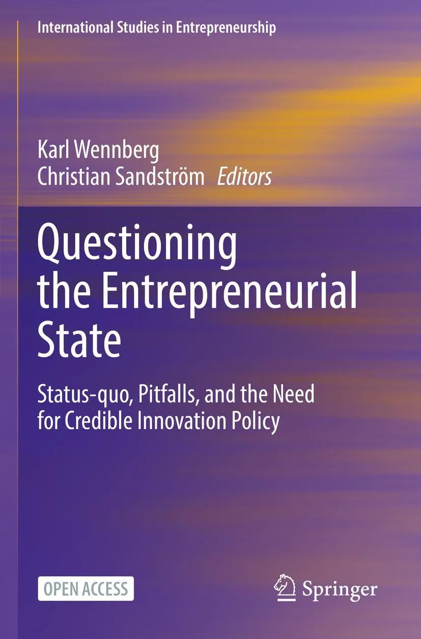 Cover: 9783030942755 | Questioning the Entrepreneurial State | Christian Sandström (u. a.)