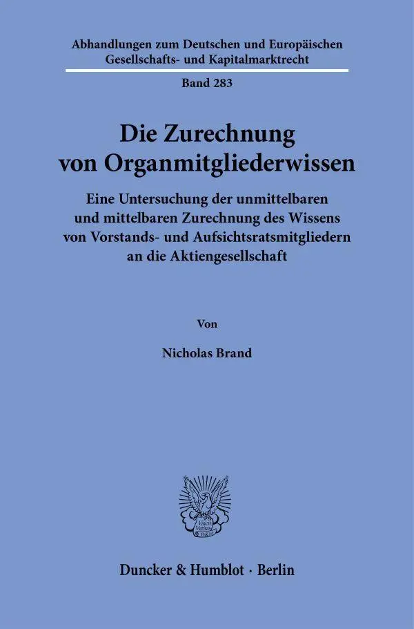 Die Zurechnung von Organmitgliederwissen