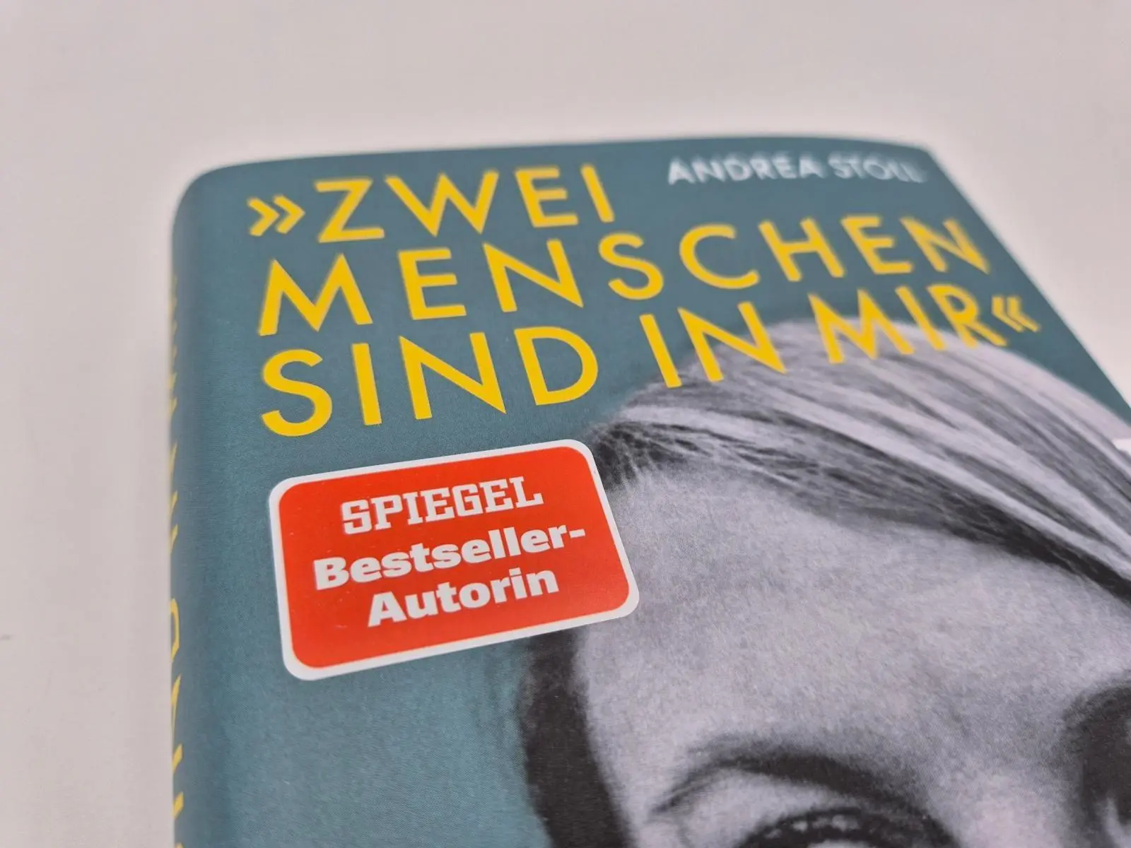 Bild: 9783492072755 | 'Zwei Menschen sind in mir' | Andrea Stoll | Buch | 480 S. | Deutsch