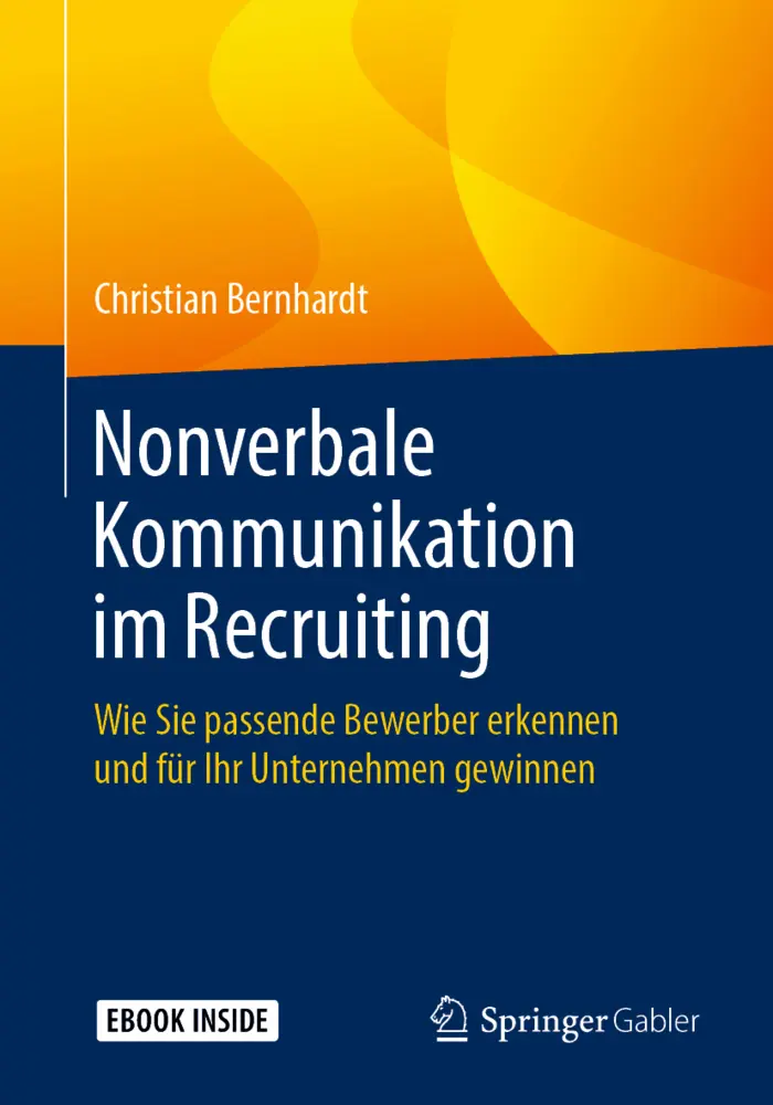 Cover: 9783658252755 | Nonverbale Kommunikation im Recruiting | Christian Bernhardt | Bundle