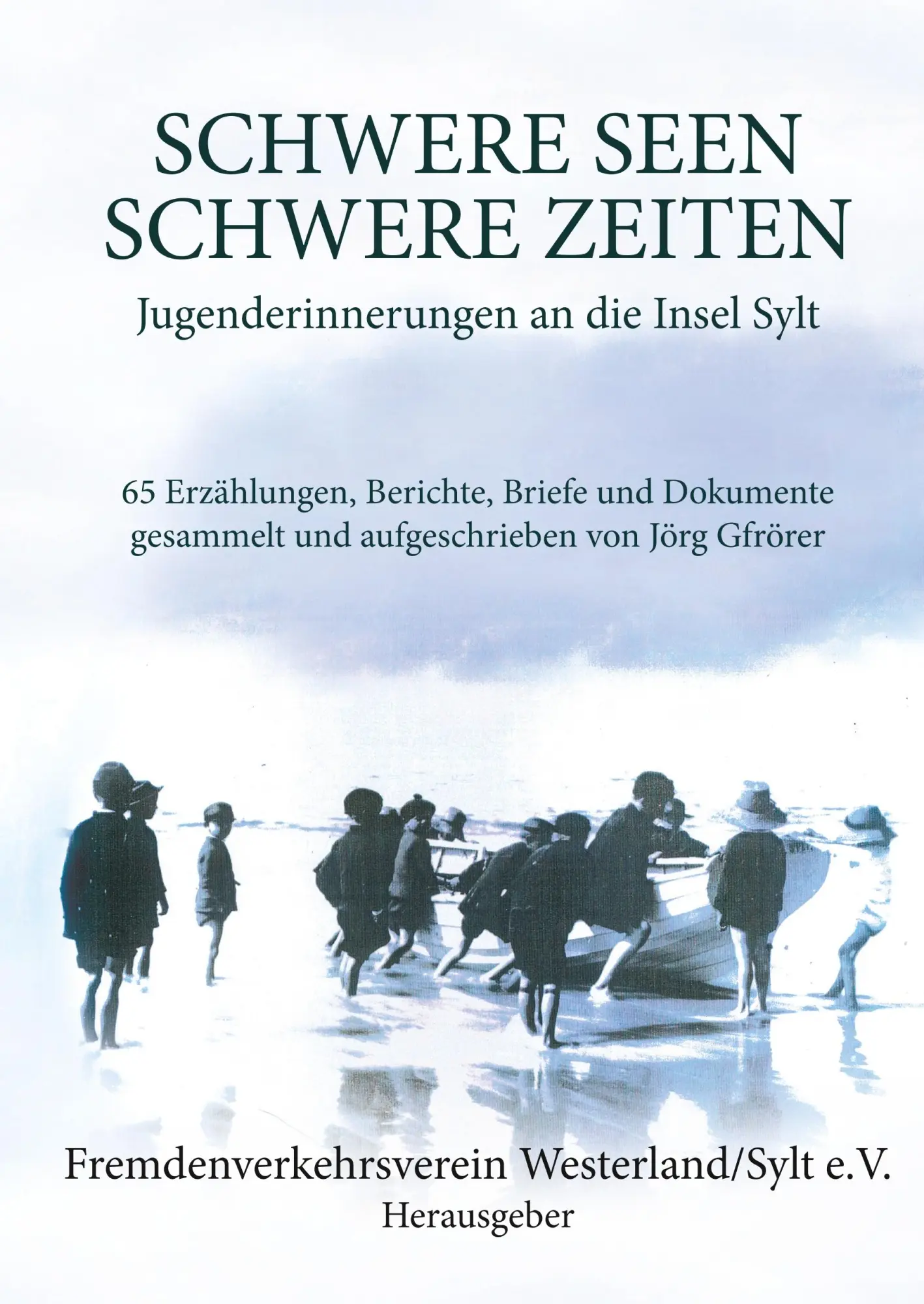 Cover: 9783750462755 | Schwere Seen - Schwere Zeiten | V. | Buch | 296 S. | Deutsch | 2019