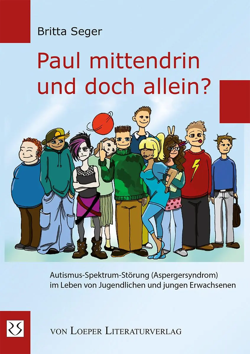 Cover: 9783860592755 | Paul mittendrin und doch allein? | Britta Seger | Taschenbuch | LXIV