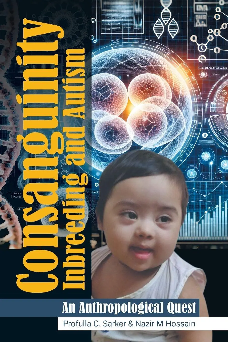 Cover: 9798369422755 | Consanguinity Inbreeding and Autism | An Anthropological Quest | Buch