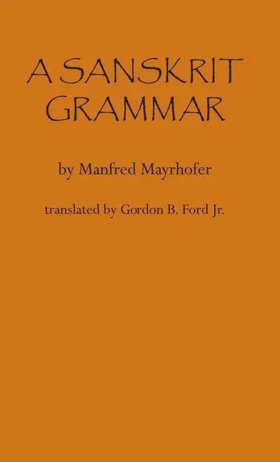 Cover: 9780817312855 | A Sanskrit Grammar | Manfred Mayrhofer | Taschenbuch | Englisch | 2003