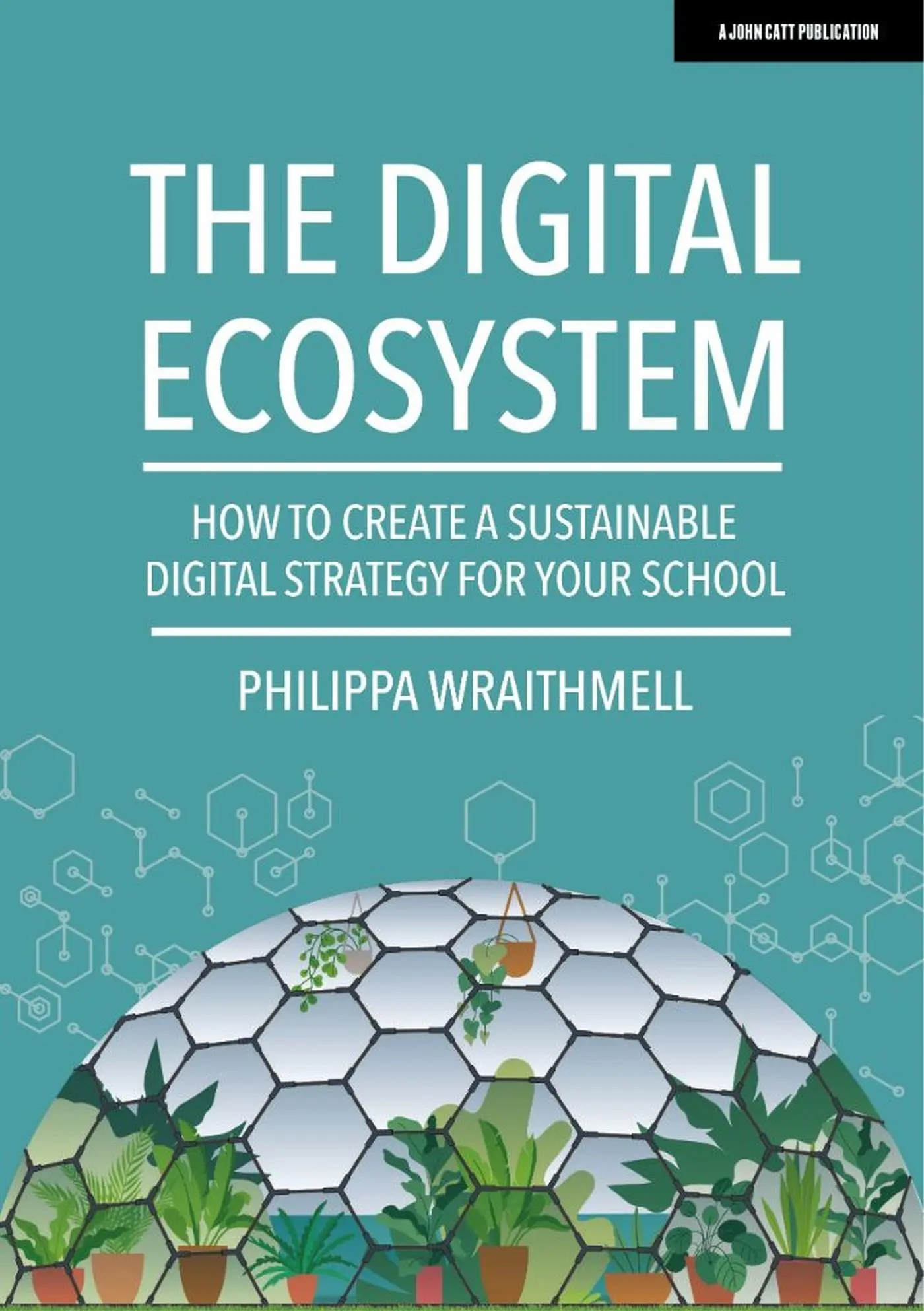 Cover: 9781913622855 | The Digital Ecosystem: How to create a sustainable digital strategy...