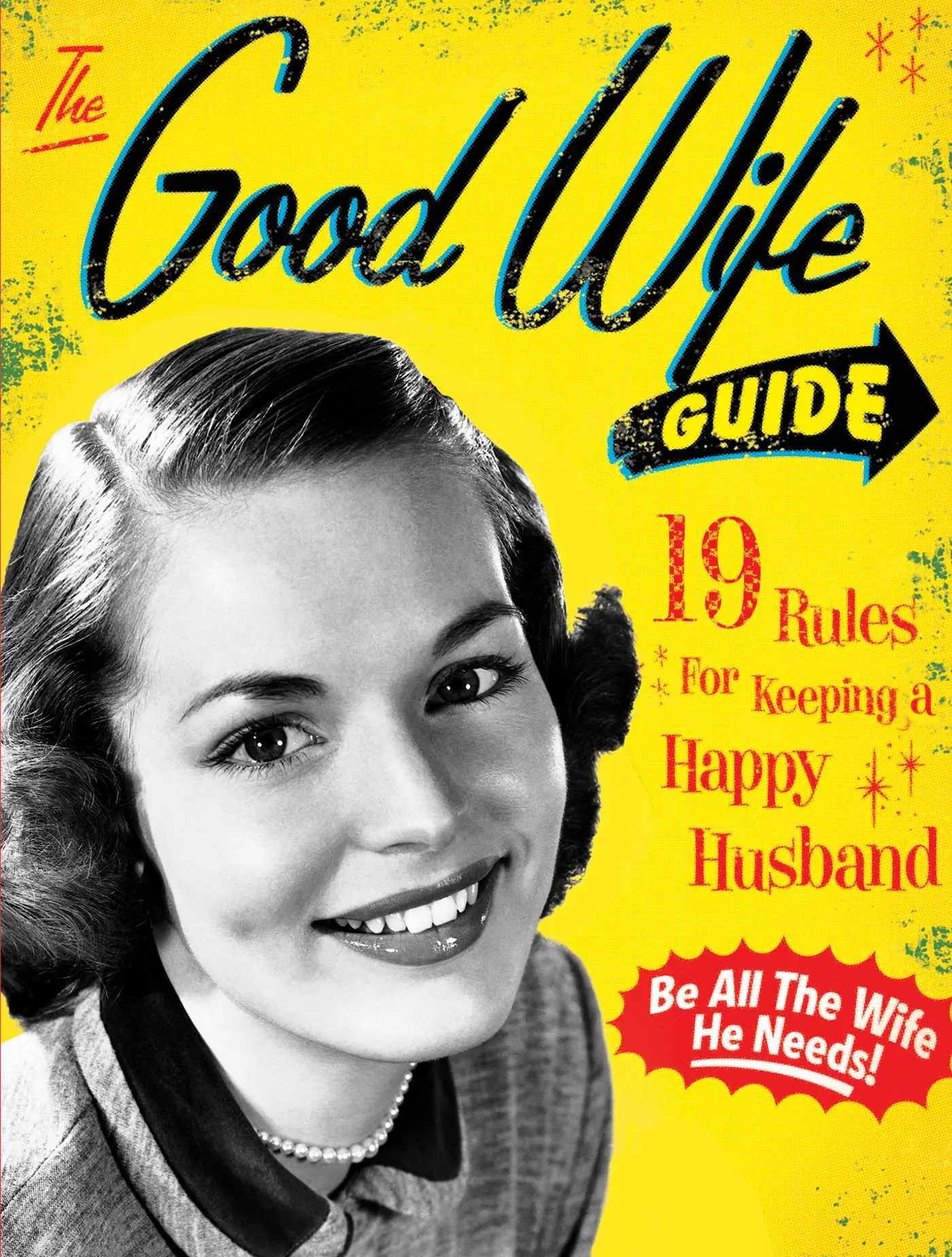 Cover: 9781933662855 | The Good Wife Guide | 19 Rules for Keeping a Happy Husband | Monthly