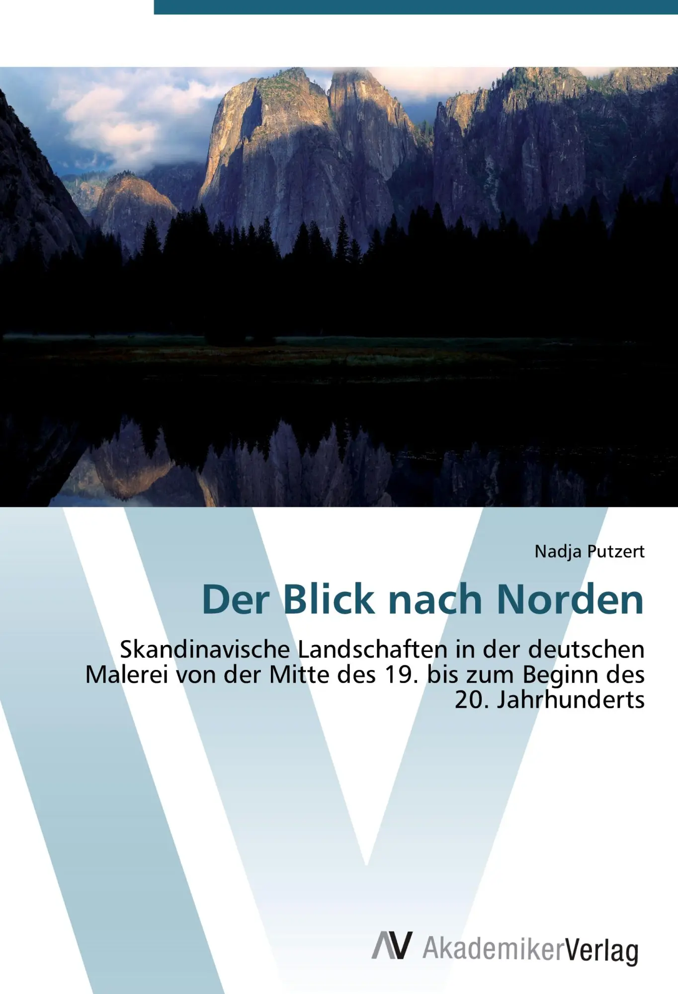 Cover: 9783639432855 | Der Blick nach Norden | Nadja Putzert | Taschenbuch | 160 S. | Deutsch