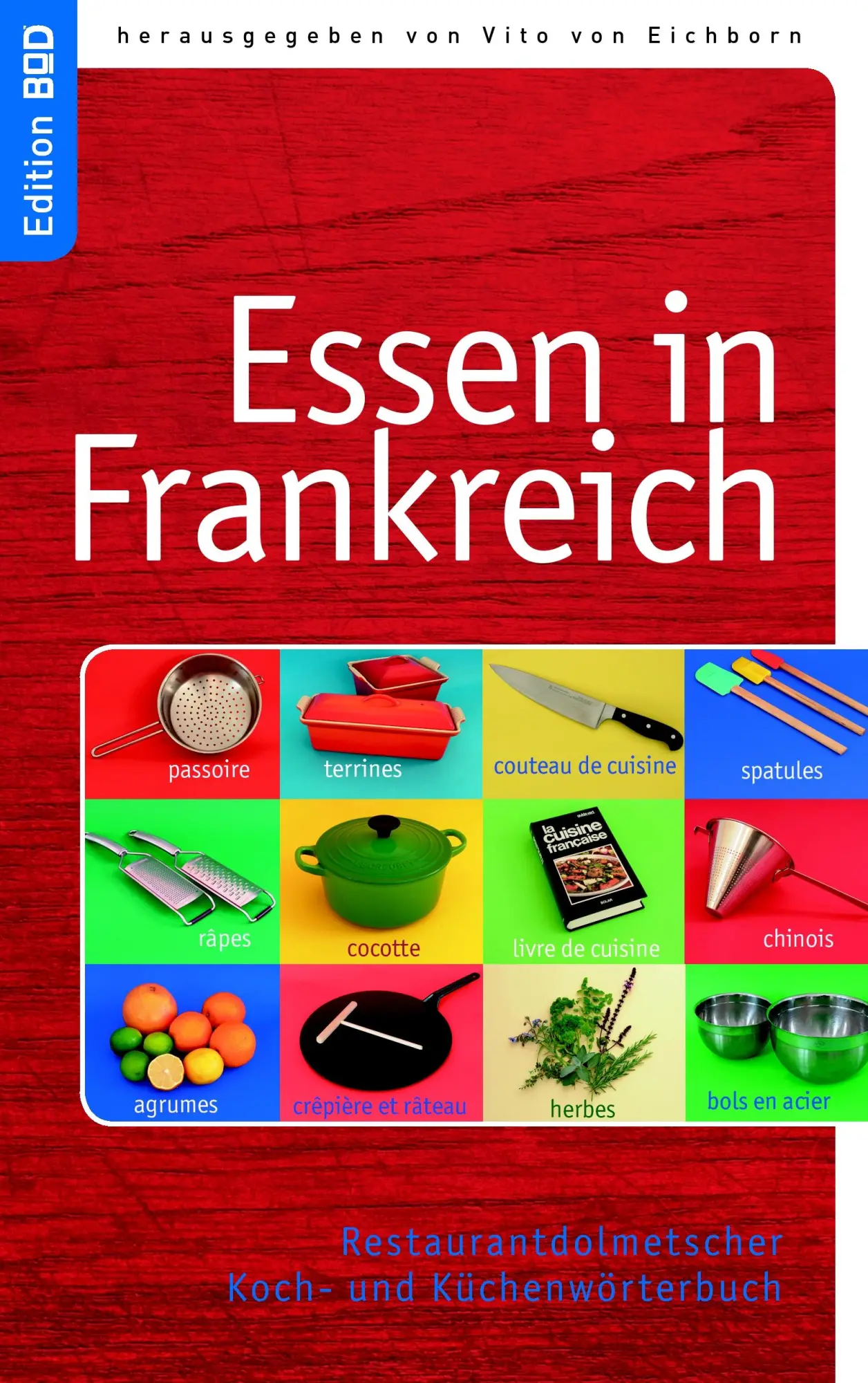 Cover: 9783837052855 | Essen in Frankreich | Ute Redeker-Sosnizka | Taschenbuch | 276 S.