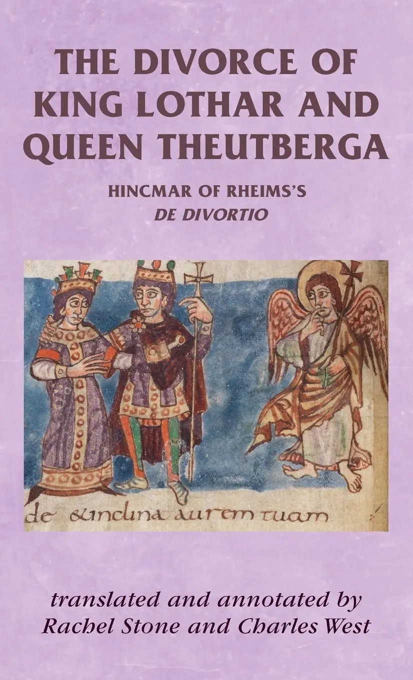 Cover: 9780719082955 | The divorce of King Lothar and Queen Theutberga | Hincmar | Buch
