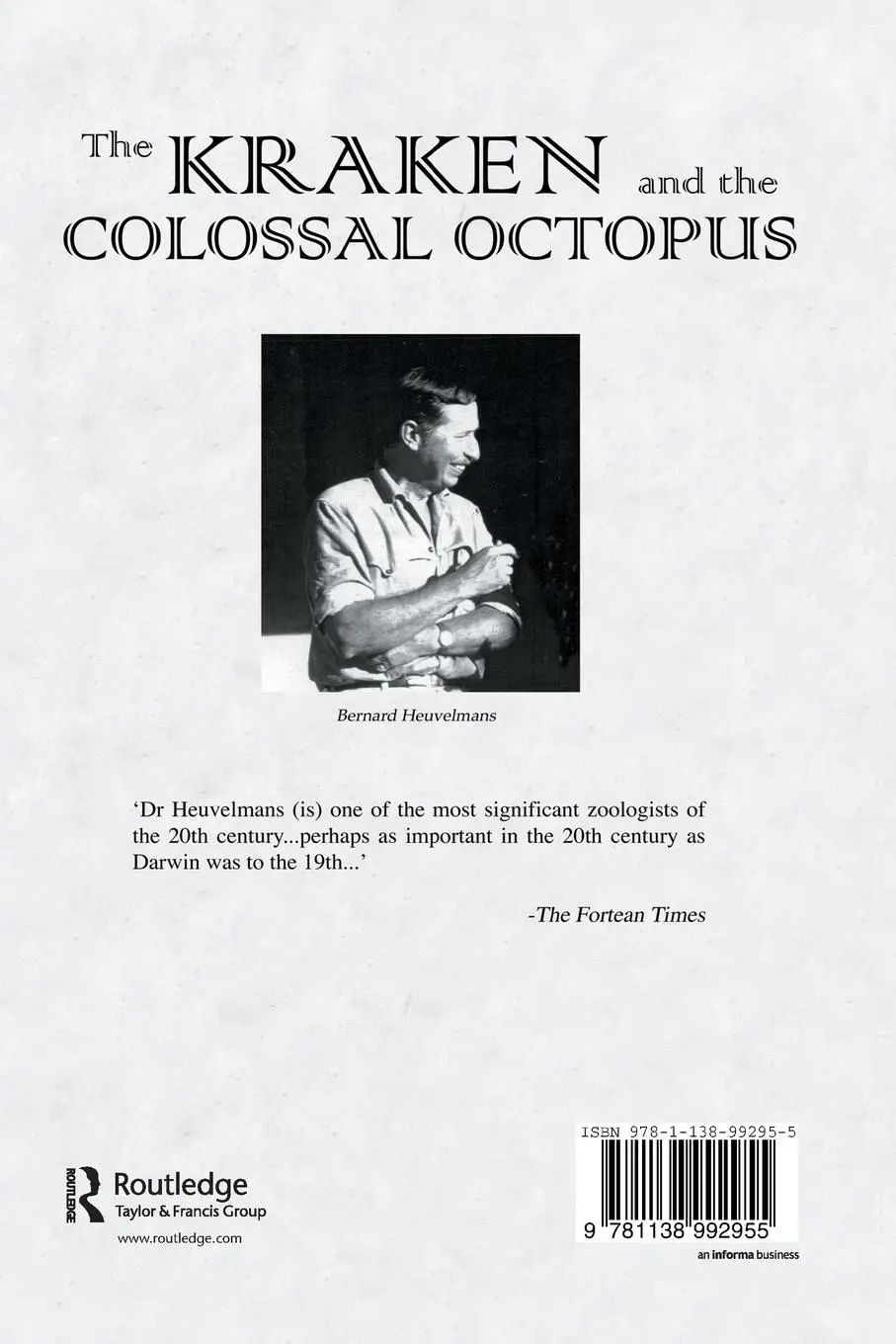 Rückseite: 9781138992955 | Kraken and The Colossal Octopus | Bernard Heuvelmans | Taschenbuch