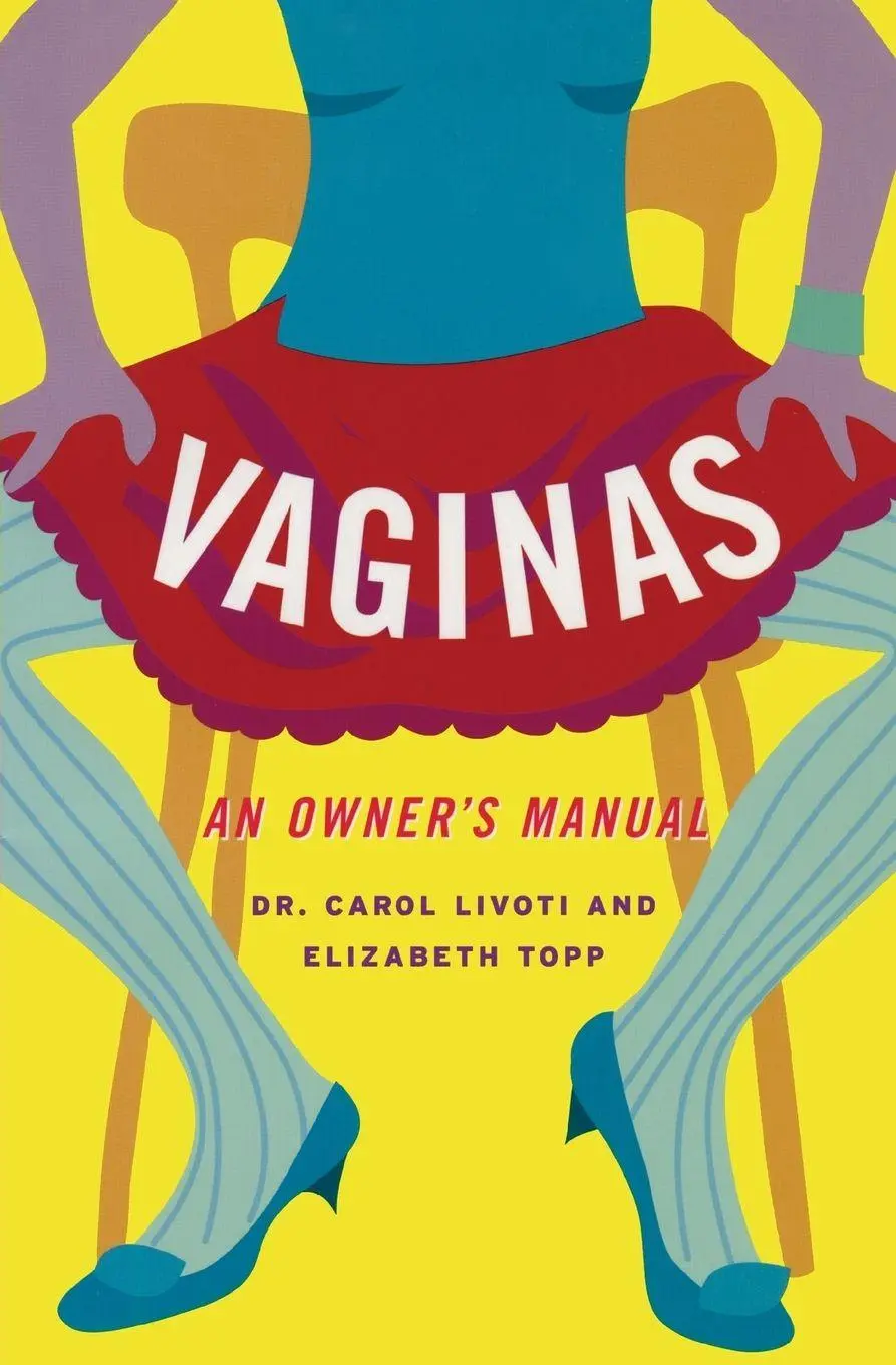 Cover: 9781568582955 | Vaginas | An Owner's Manual | Carol Livoti (u. a.) | Taschenbuch