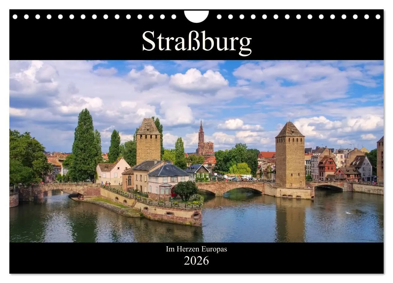 Cover: 9783457882955 | Straßburg - Im Herzen Europas (Wandkalender 2026 DIN A4 quer),...