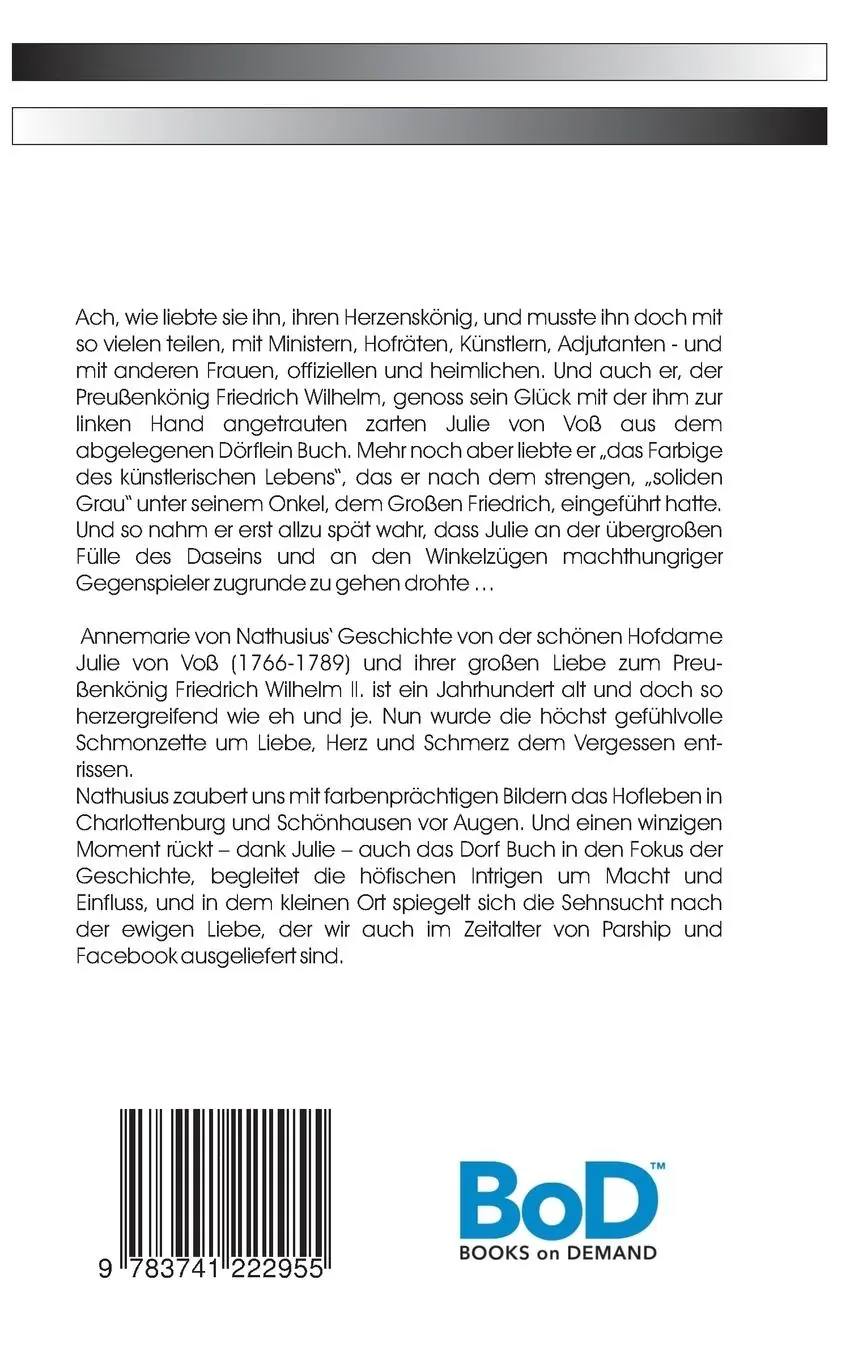 Rückseite: 9783741222955 | Das törichte Herz der Julie von Voß | Annemarie Von Nathusius | Buch