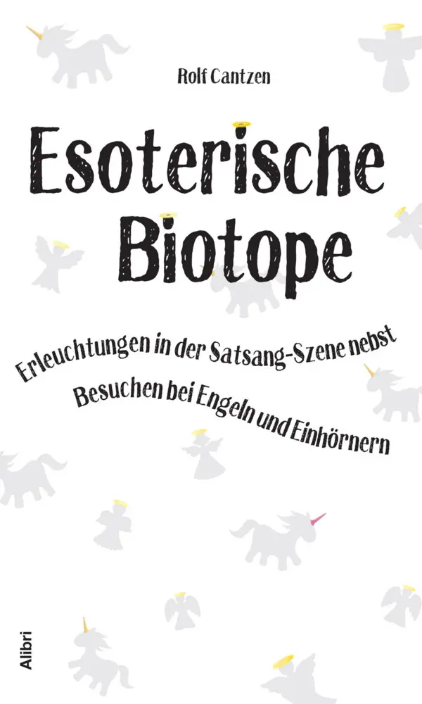 Cover: 9783865692955 | Esoterische Biotope | Rolf Cantzen | Taschenbuch | 146 S. | Deutsch
