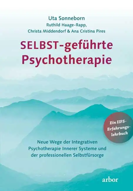 Cover: 9783867812955 | SELBST-geführte Psychotherapie | Uta Sonneborn | Taschenbuch | 472 S.