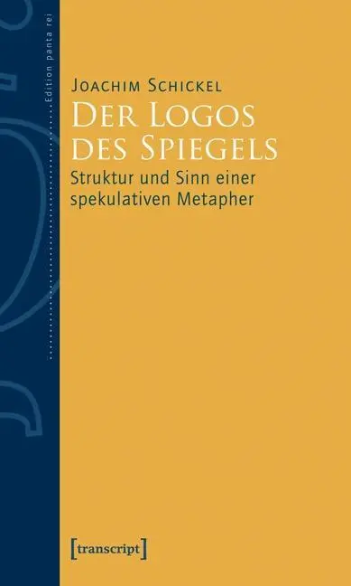 Cover: 9783899422955 | Der Logos des Spiegels | Joachim Schickel | Taschenbuch | 370 S.