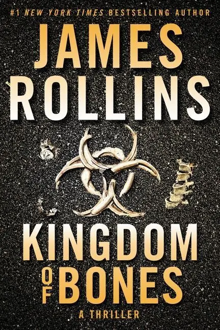 Cover: 9780062893055 | Kingdom of Bones | A Thriller | James Rollins | Taschenbuch | Englisch