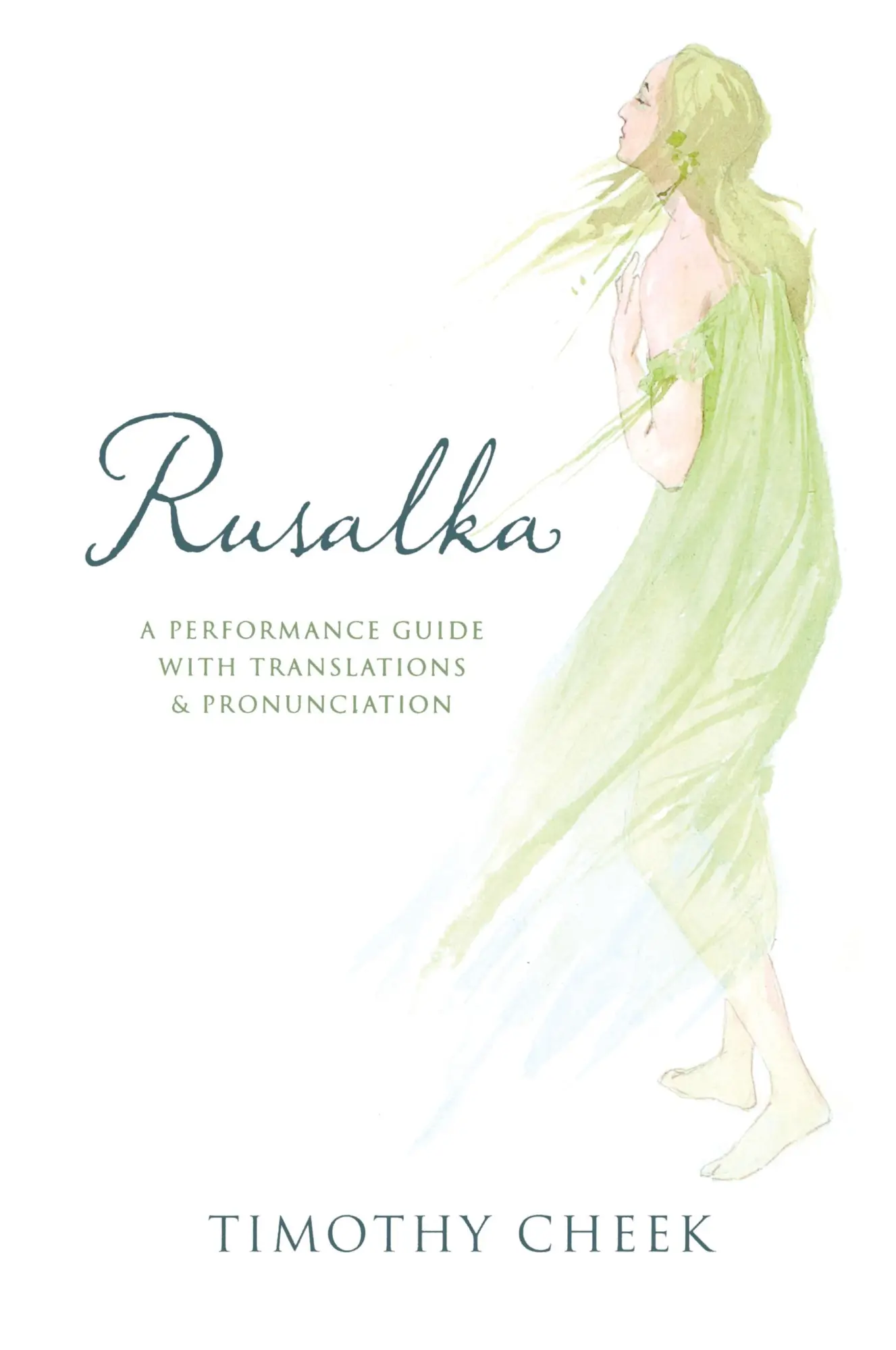 Cover: 9780810883055 | Rusalka | A Performance Guide with Translations and Pronunciation