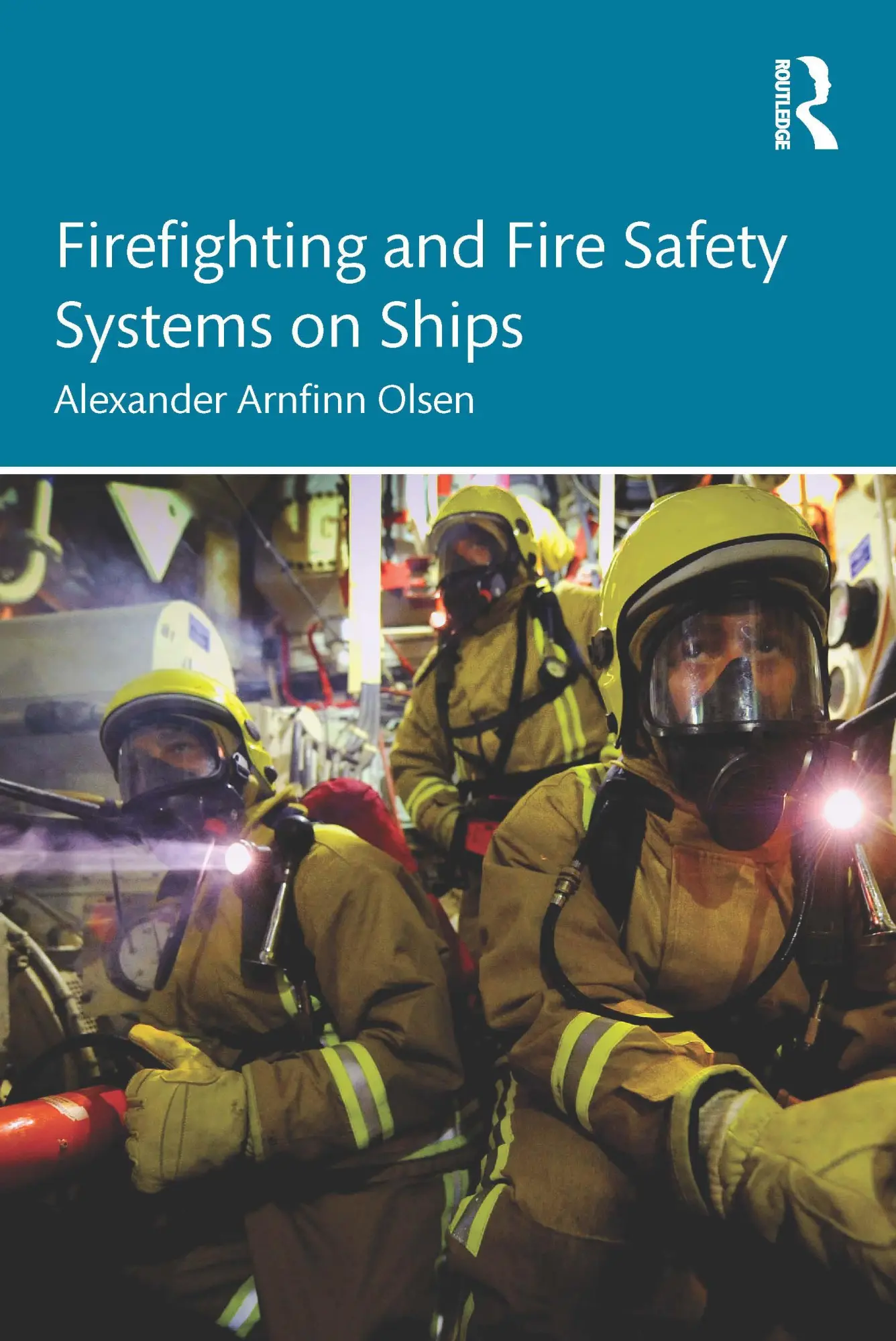 Cover: 9781032473055 | Firefighting and Fire Safety Systems on Ships | Olsen | Taschenbuch