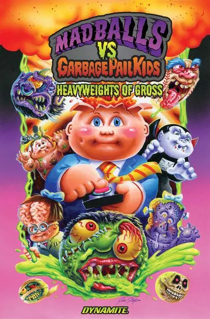 Cover: 9781524123055 | Madballs Vs Garbage Pail Kids: Heavyweights of Gross | Sholly Fisch