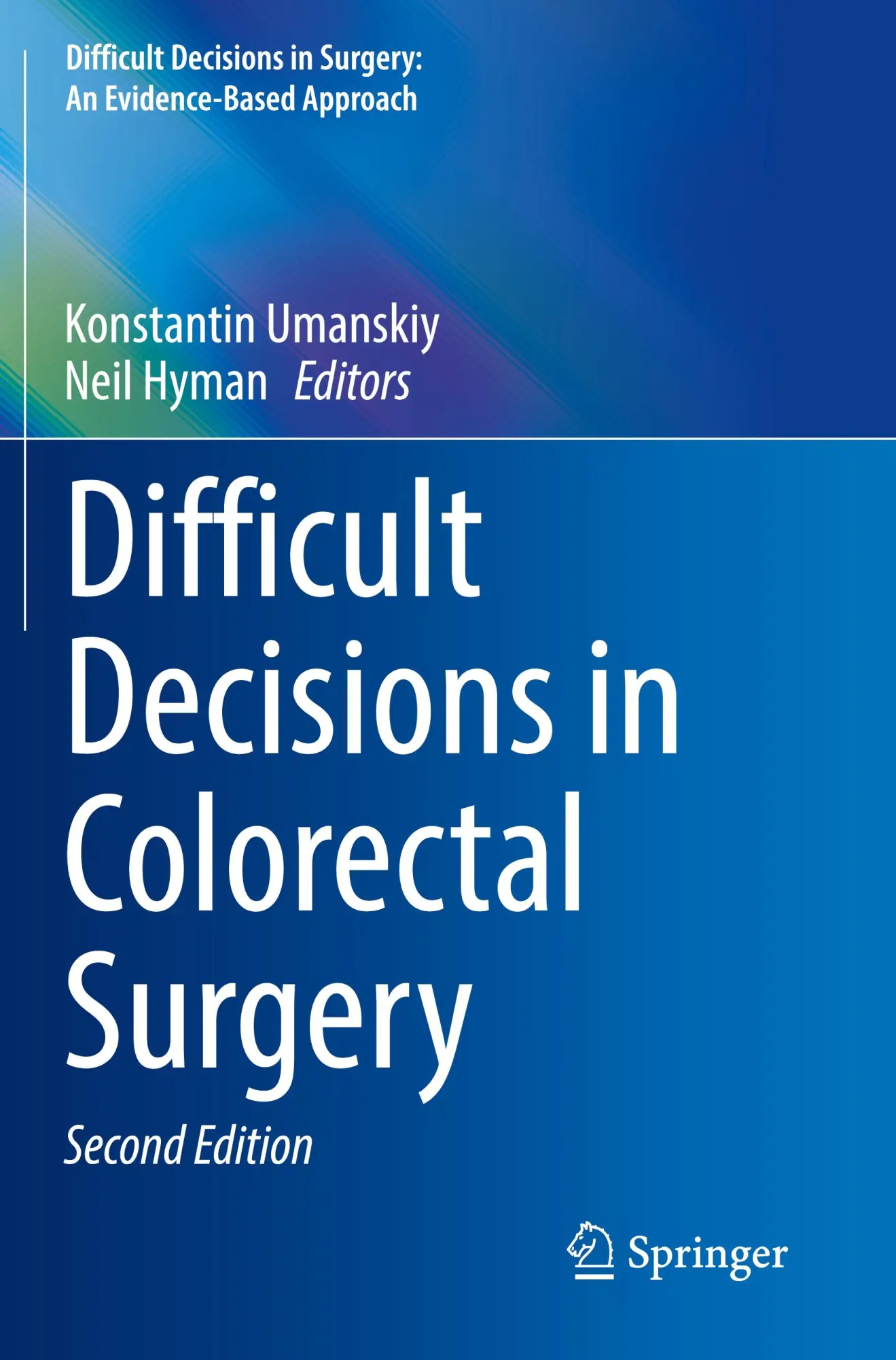 Cover: 9783031423055 | Difficult Decisions in Colorectal Surgery | Umanskiy (u. a.) | Buch