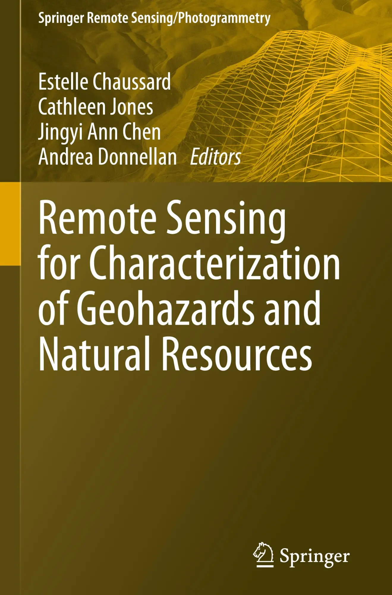 Cover: 9783031593055 | Remote Sensing for Characterization of Geohazards and Natural...