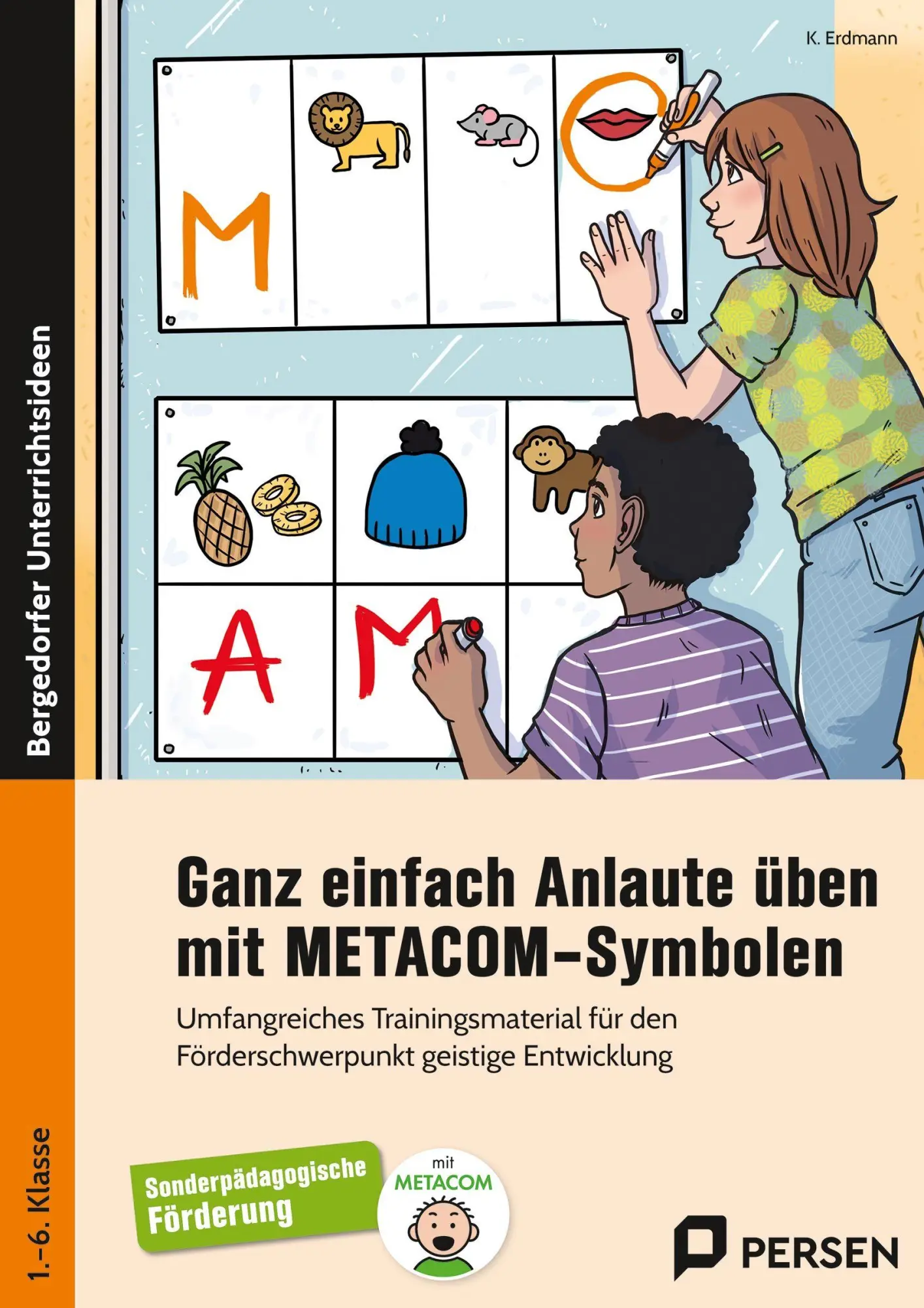 Cover: 9783403213055 | Ganz einfach Anlaute üben mit METACOM-Symbolen | K. Erdmann | Buch