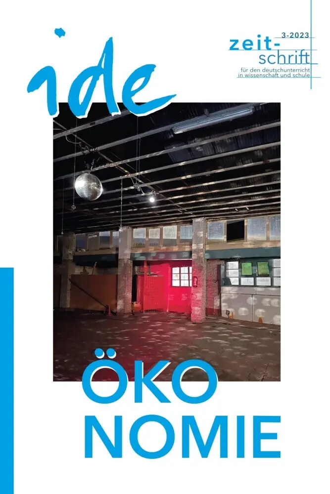 Cover: 9783706563055 | Ökonomie und Deutschunterricht | deutschdidaktik (u. a.) | Taschenbuch