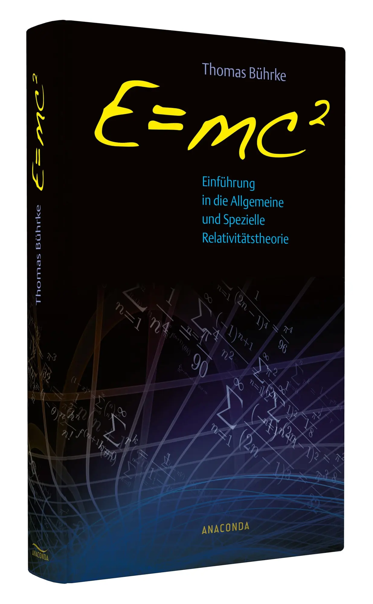 Bild: 9783730603055 | E=mc2 - Einführung in die allgemeine und spezielle Relativitätstheorie