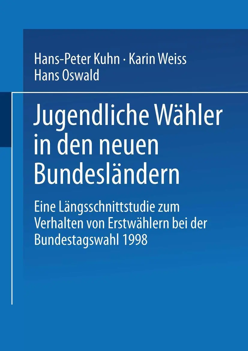 Cover: 9783810033055 | Jugendliche Wähler in den neuen Bundesländern | Kuhn (u. a.) | Buch