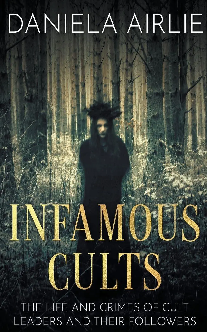 Cover: 9798215603055 | Infamous Cults | Daniela Airlie | Taschenbuch | Englisch | 2023