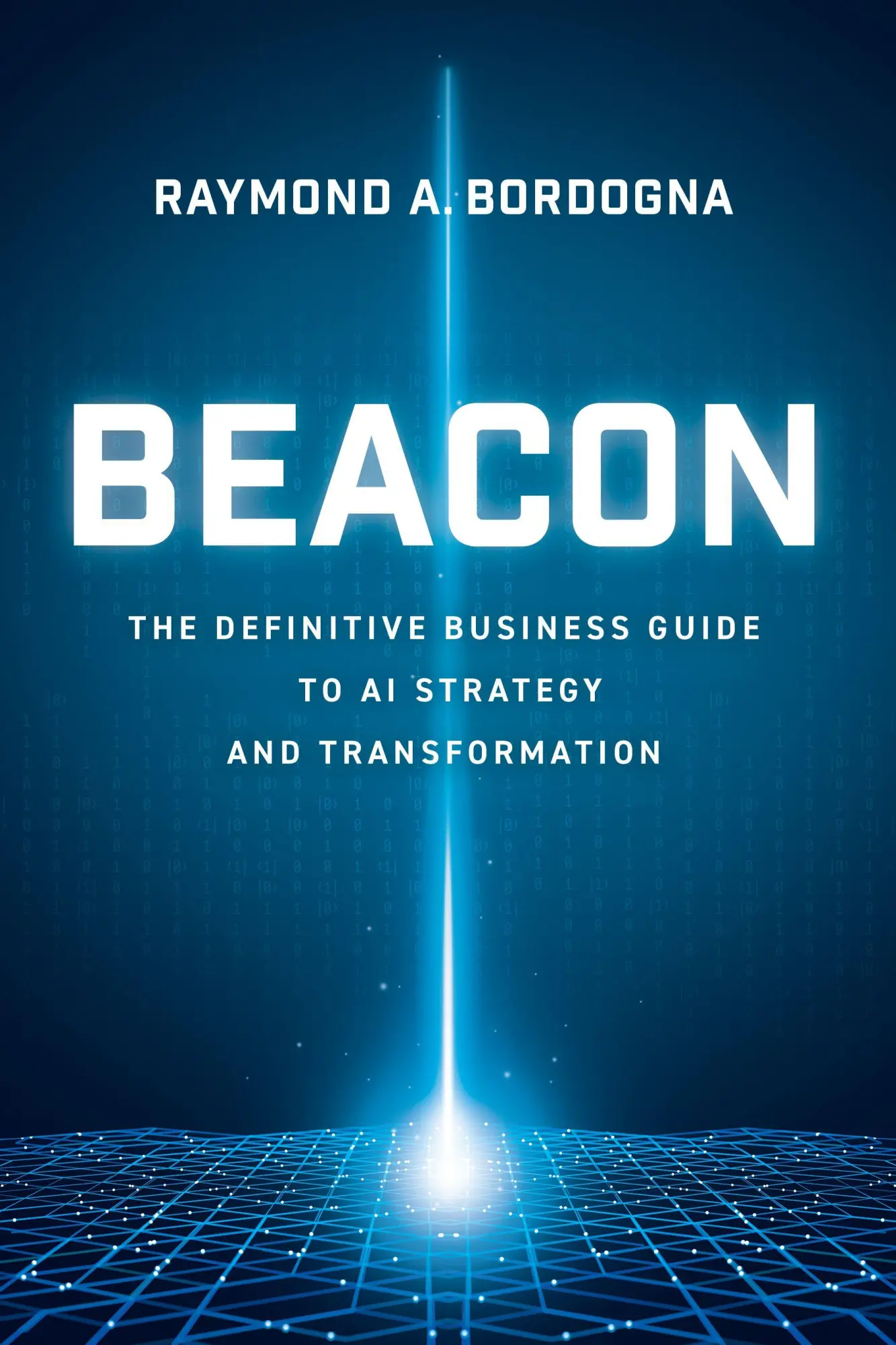 Cover: 9798891883055 | Beacon | Raymond A. Bordogna | Taschenbuch | Englisch | 2025