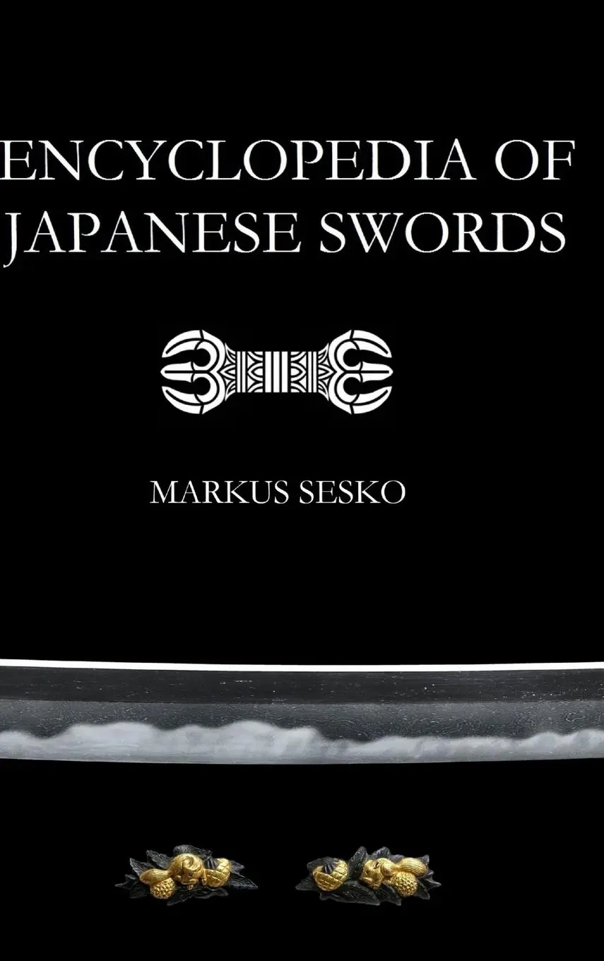 Cover: 9781312563155 | Encyclopedia of Japanese Swords | Markus Sesko | Buch | Gebunden Cover: 9781312563155 | Encyclopedia of Japanese Swords | Markus Sesko | Buch | Gebunden