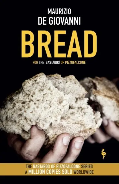 Cover: 9781787703155 | Bread | The Bastards of Pizzofalcone | Maurizio Giovanni | Taschenbuch