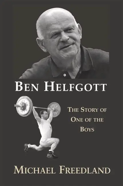 Cover: 9781910383155 | Ben Helfgott | The Story of One of the Boys | Michael Freedland | Buch