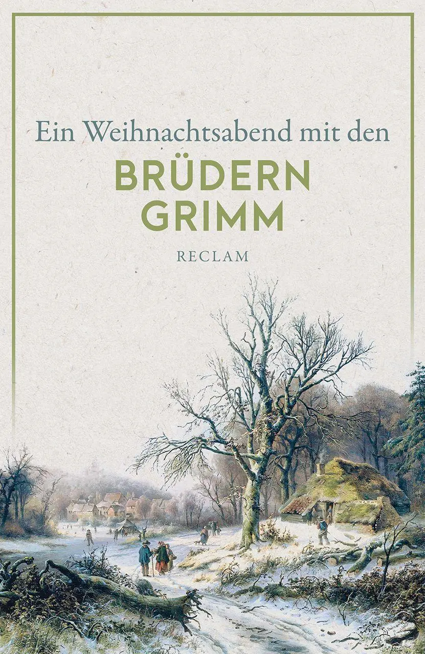 Cover: 9783150143155 | Ein Weihnachtsabend mit den Brüdern Grimm | Brüder Grimm | Taschenbuch