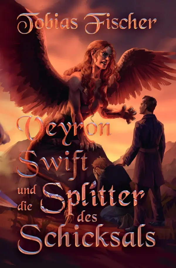 Cover: 9783565053155 | Veyron Swift und die Splitter des Schicksals | DE | Tobias Fischer