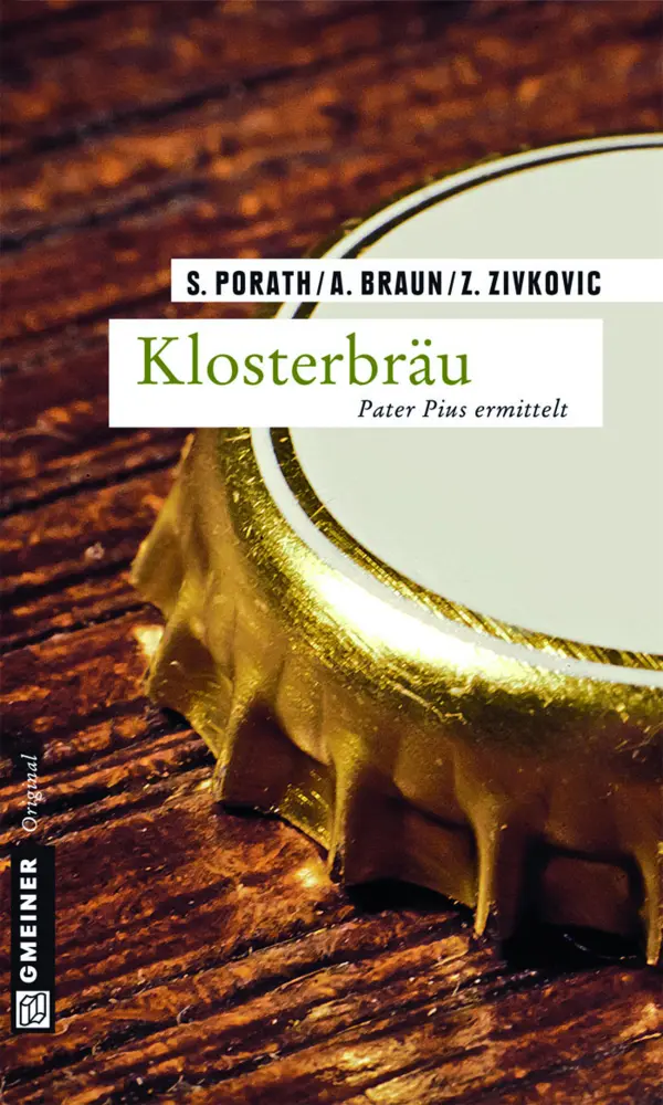 Cover: 9783839213155 | Klosterbräu | Pater Pius ermittelt. Kriminalroman | Porath (u. a.)