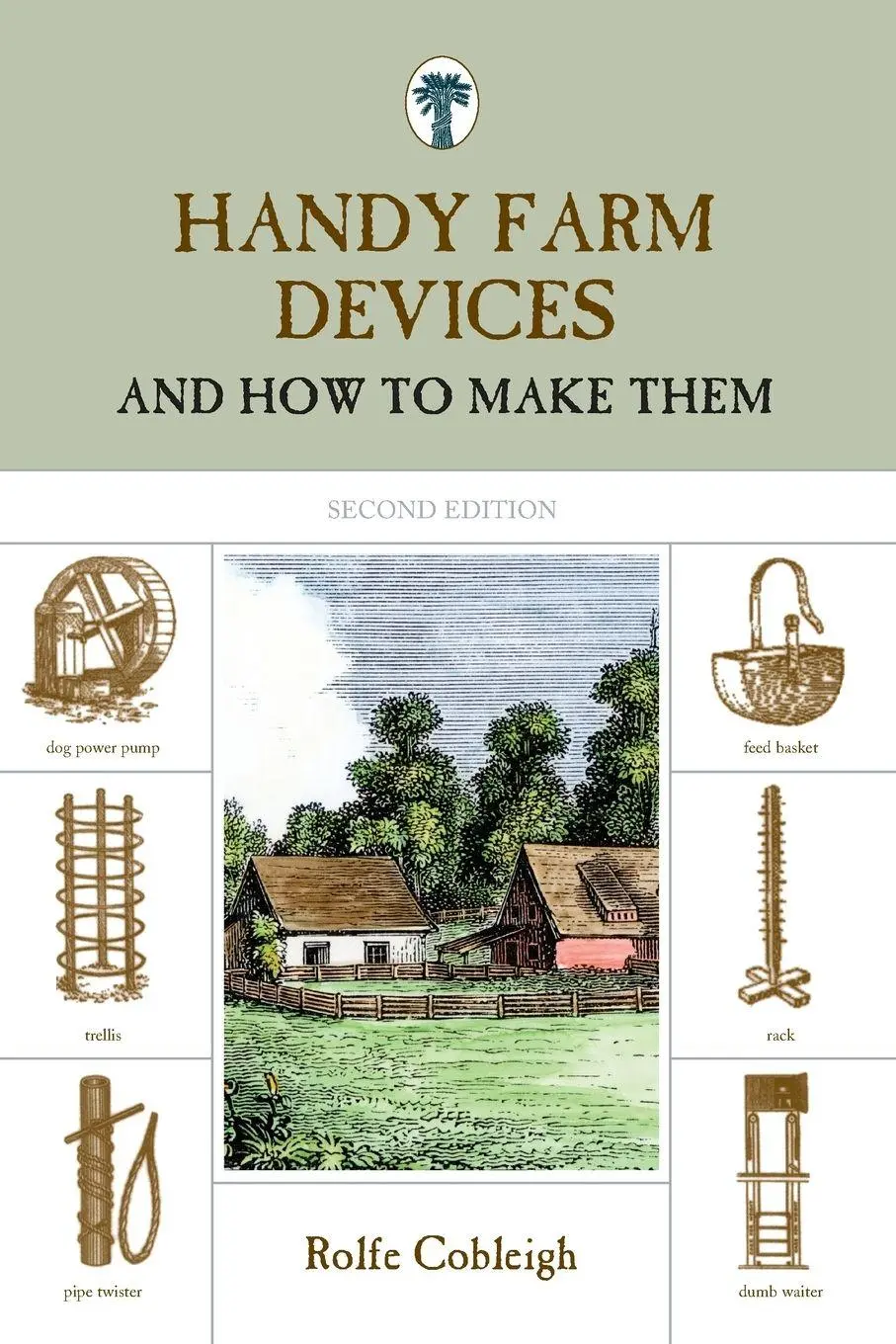 Cover: 9781599213255 | Handy Farm Devices | And How To Make Them | Rolfe Cobleigh | Buch