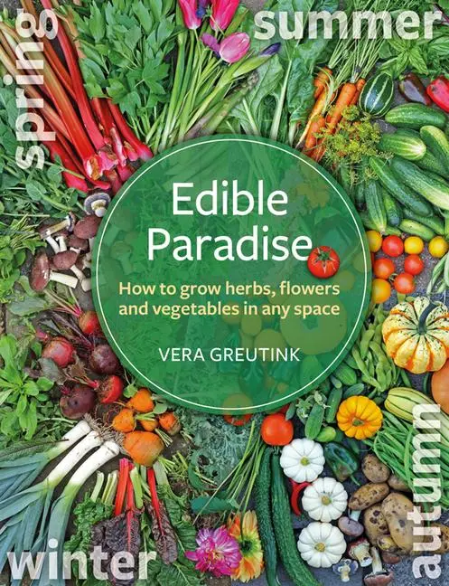 Cover: 9781856233255 | Edible Paradise | Vera Greutink | Taschenbuch | Englisch | 2019
