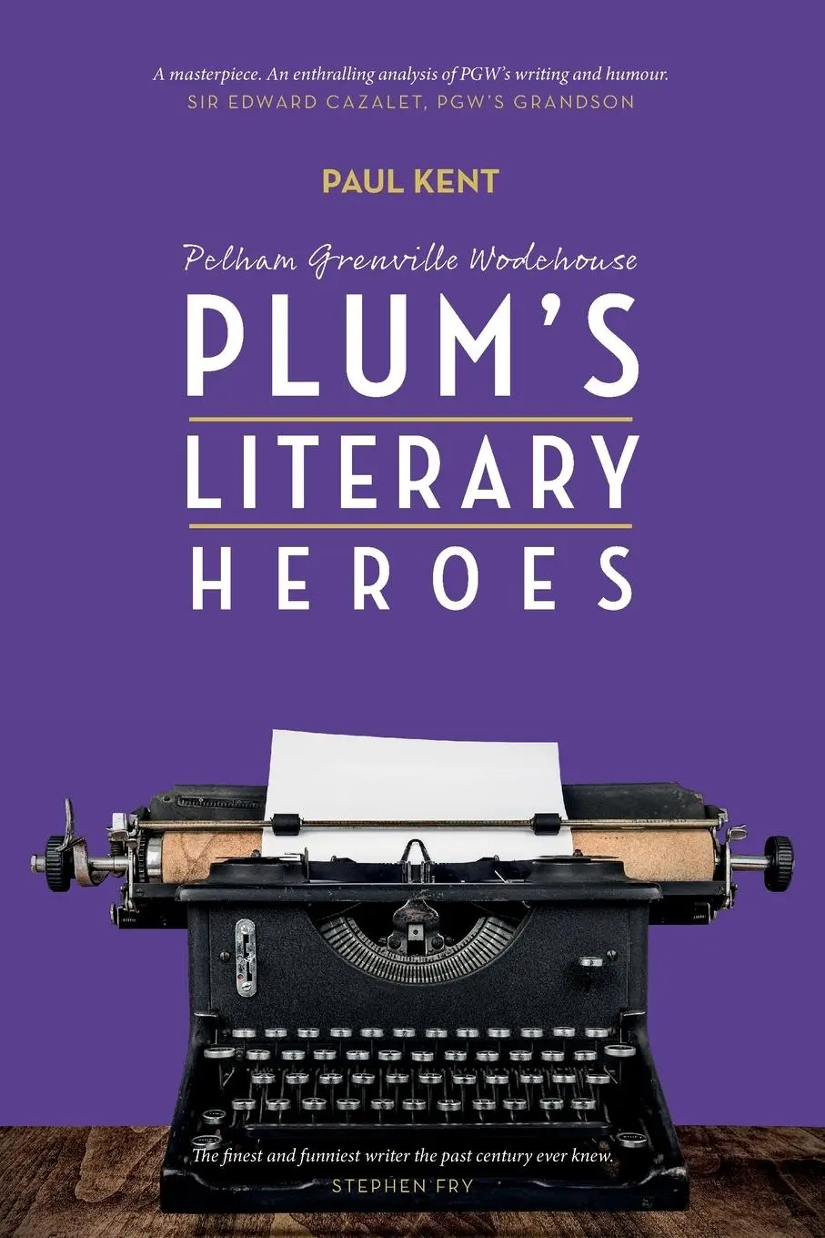 Cover: 9781911673255 | Pg Wodehouse: Plum's Literary Heroes | Paul Kent | Taschenbuch | 2025