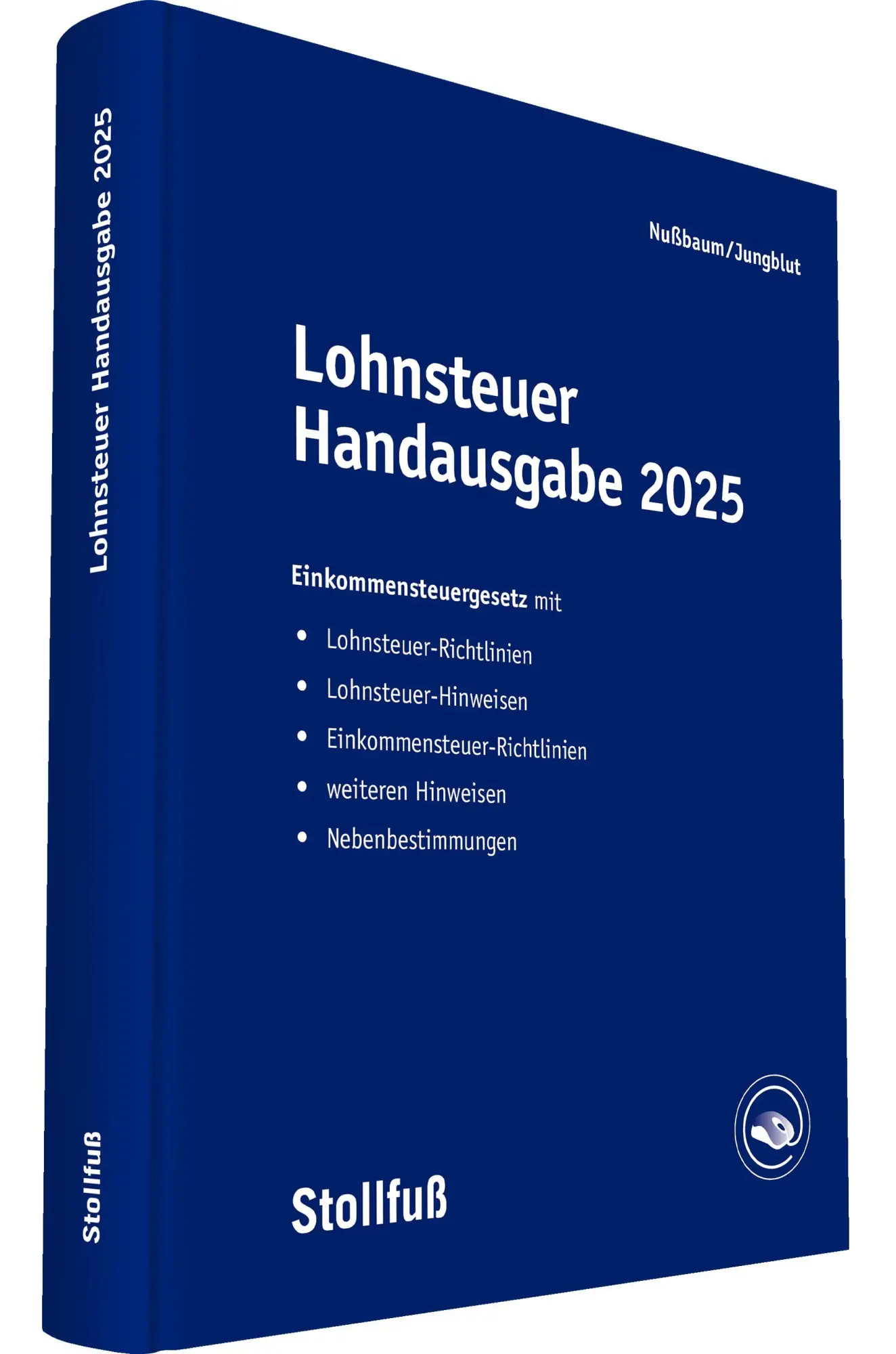 Cover: 9783083673255 | Lohnsteuer Handausgabe 2025 | Sabine Nußbaum (u. a.) | Buch | 1520 S.