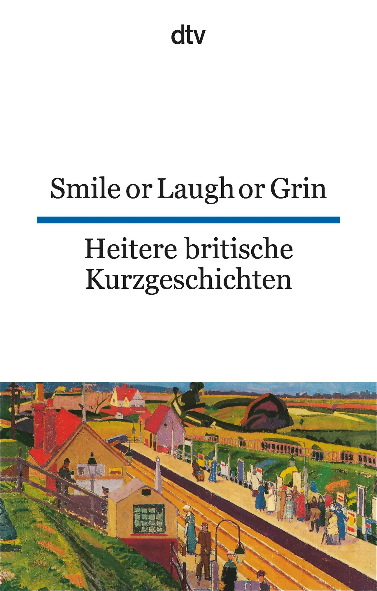 Cover: 9783423093255 | Heitere britische Kurzgeschichte / Smile or Laugh or Grin | Fenzl