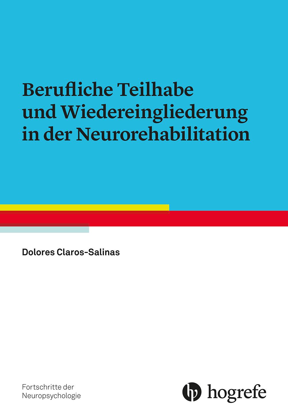 Cover: 9783801723255 | Berufliche Teilhabe und Wiedereingliederung in der Neurorehabilitation