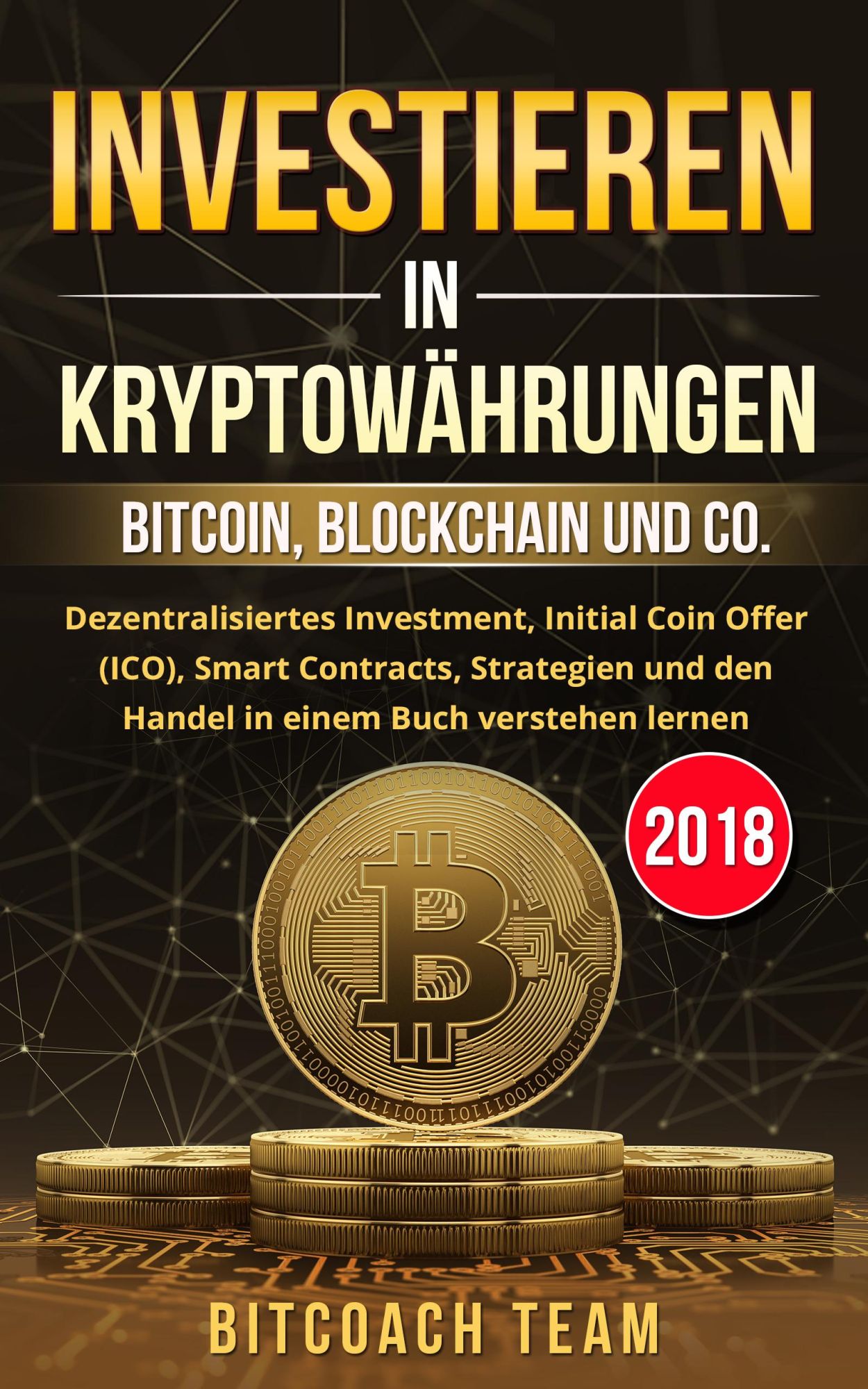 Cover: 9783903483255 | Investieren in Kryptowährungen | Bitcoach Team | Taschenbuch | 125 S.
