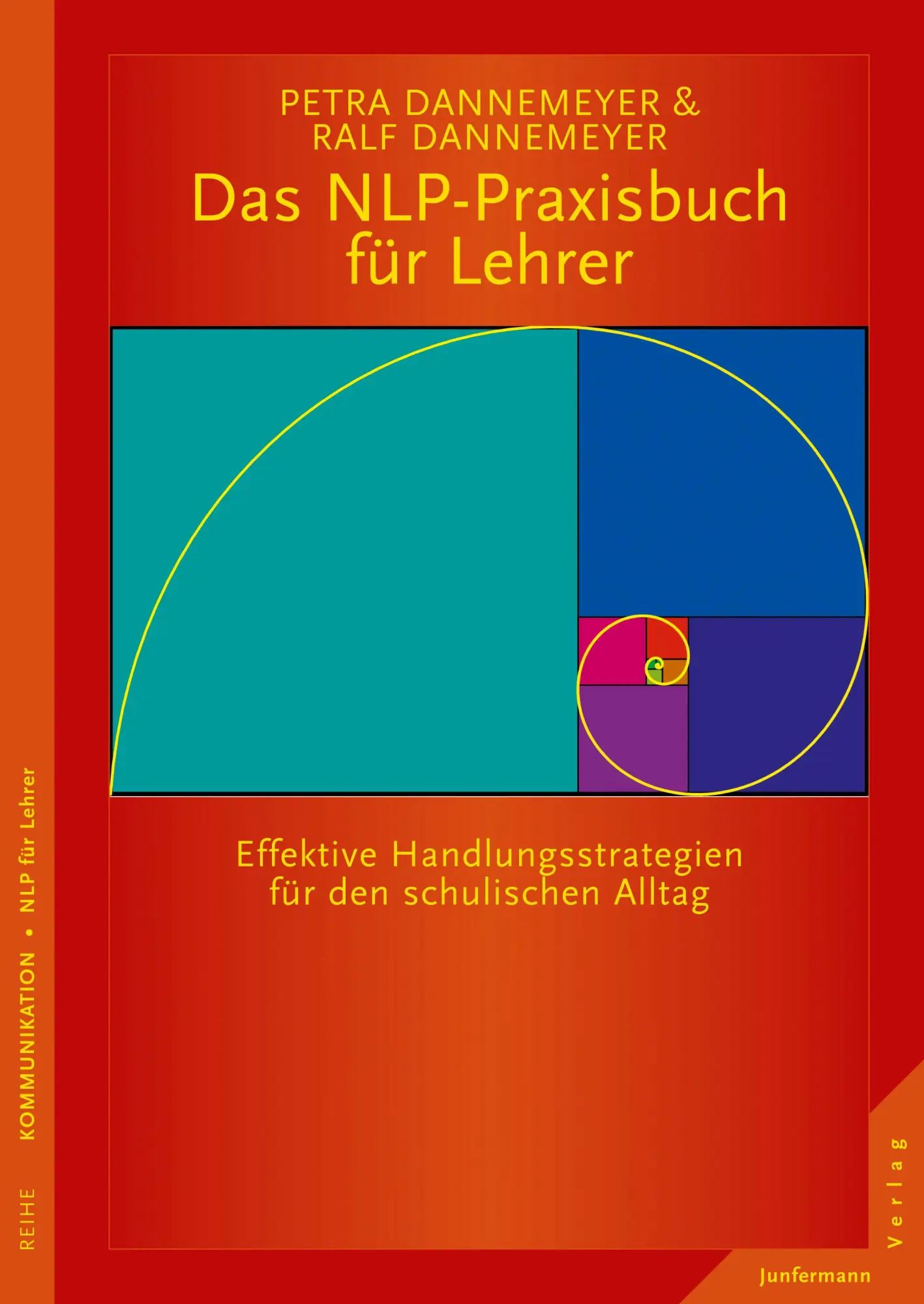 Cover: 9783955713355 | Das NLP-Praxisbuch für Lehrer. Handlungsstrategien für den... Cover: 9783955713355 | Das NLP-Praxisbuch für Lehrer. Handlungsstrategien für den...