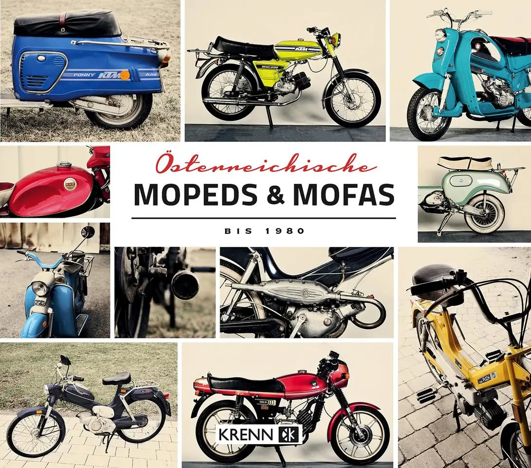 Cover: 9783990053355 | Österreichische Mopeds &amp; Mofas bis 1980 | Hubert Krenn | Buch | 2019